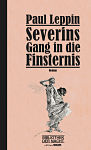BdN_Leppin_Severins_Gang_in_die_Finsternis_Cover_2D_opt